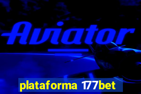 plataforma 177bet